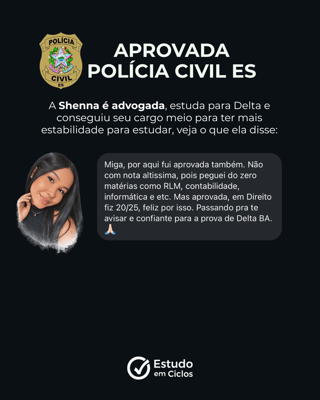 Depoimento de aluna aprovada — Shenna